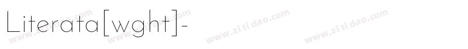 Literata[wght]字体转换